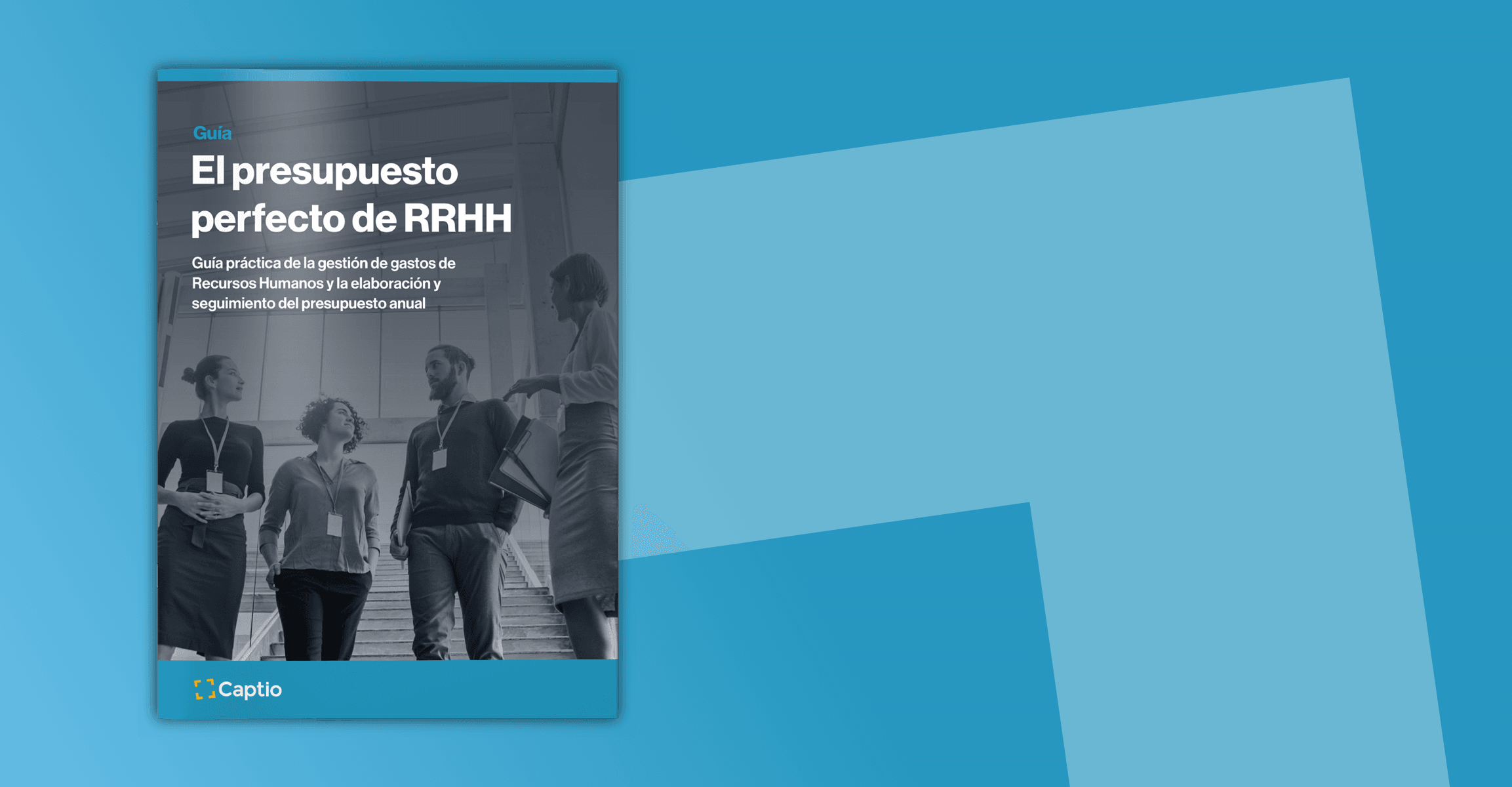 Guía: El presupuesto perfecto de Recursos Humanos