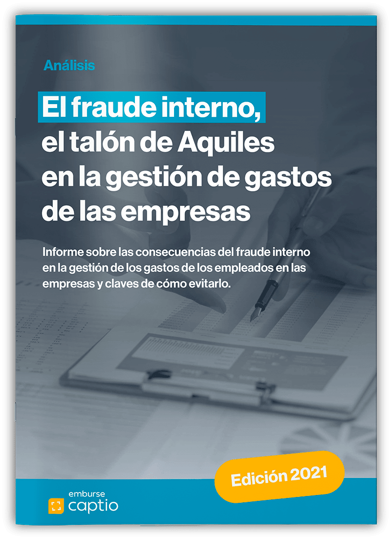 Informe Captio: alcance del fraude interno en la gestión de gastos en Europa - Informes