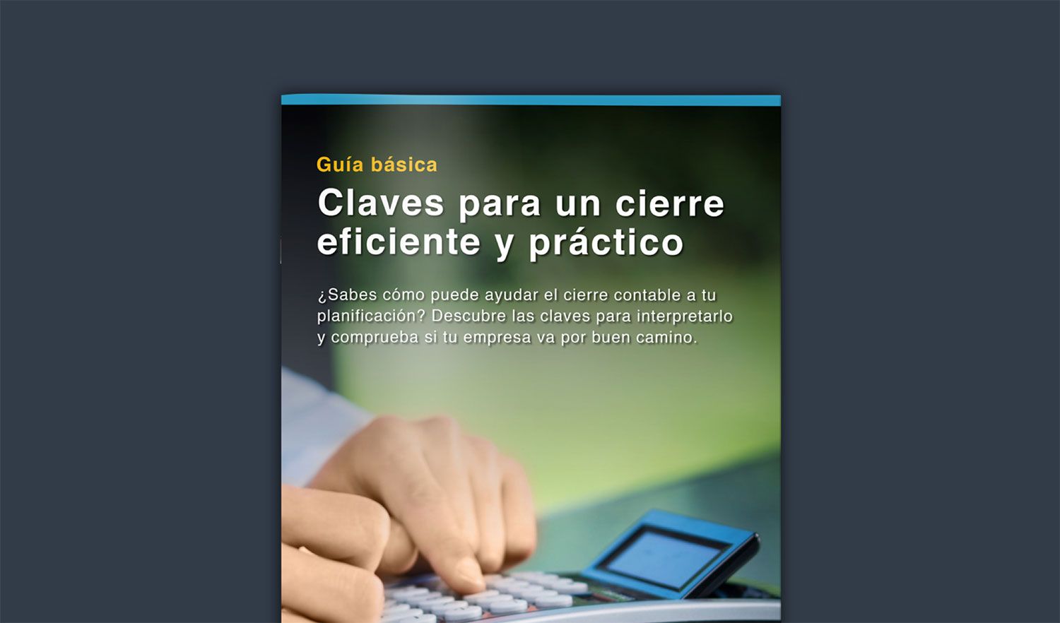 Guía: Claves para un cierre eficiente y práctico