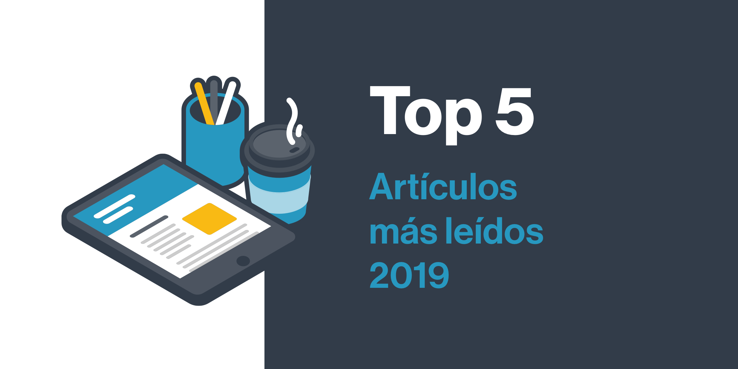 Estos son los 5 artículos más leídos del blog de Captio de 2019